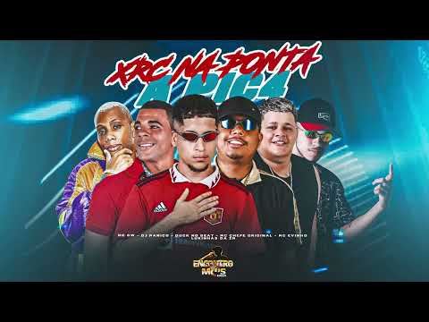 XRC NA PONTA DA PIC4 - LUKINHAS DA ZN, DUCK NO BEAT, EVINHO, PÂNICO E MC CHEFE ORIGINAL #bregafunk 