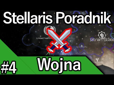 Stellaris Poradnik #4 - Wojna!