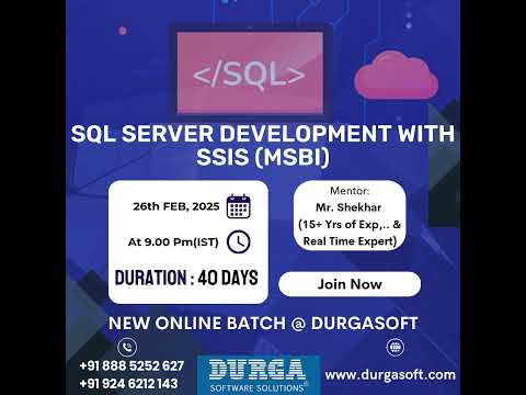 SQL Server Development with SSIS (MSBI) Online Course | New Batch Starting 26th Feb 2025 | Durgasoft