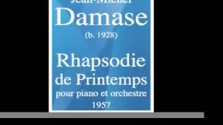 Jean-Michel Damase (1928-2013) : Rhapsodie de Printemps, pour piano et orchestre (1957)