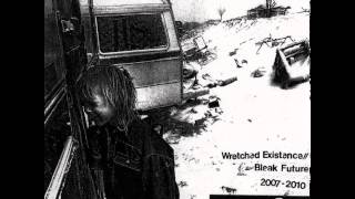 OSK - Wretched Existence // Bleak Future 2007-2010 [2012]