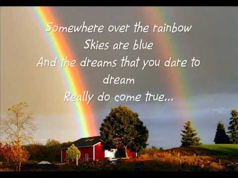 Somewhere Over The Rainbow video