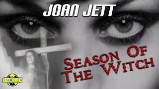 Joan Jett - Season Of The Witch (Music Video)