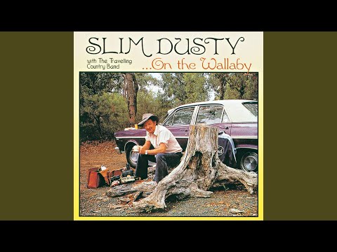 Another Day Another Town - Slim Dusty