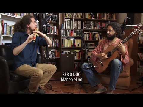 SER O DÚO - El mar en el río (bansuri y guitarra)