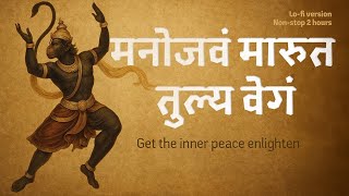 2 Hours Non-Stop Lofi Hanuman Chant – Pure Power in Every Beat