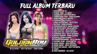 Download lagu FULL ALBUM TERBARU GOLDENBOY MUSIC ENTERTAINMENT - CITRA AUDIO mp3 Download lagu FULL ALBUM TERBARU GOLDENBOY MUSIC ENTERTAINMENT - CITRA AUDIO mp3