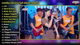 Download lagu LDR CANTIKA DAVINCA AGENG MUSIC FULL ALBUM mp3