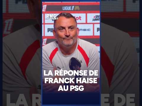La réponse de Franck Haise au PSG