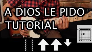 Como tocar "A Dios le Pido" de Juanes - Tutorial Guitarra (Acordes + TAB) HD