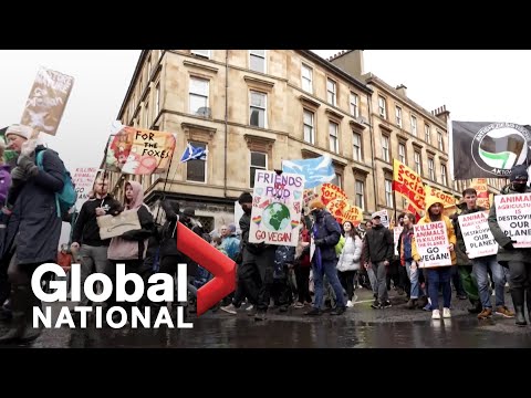 Global National: Nov. 6, 2021 | Thousands march demanding bolder climate action amid COP26
