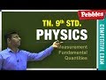 TN 9th Std Physics Measurement Fundamental Quantities New Syllabus 2018