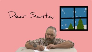 Mike Hsu's Letter To Santa