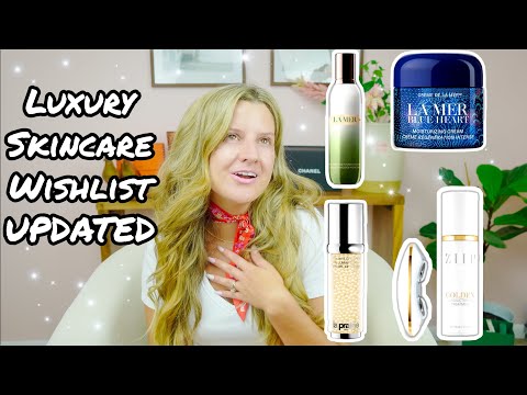 LUXURY SKIN CARE Wish List UPDATED | Which New Products Should I Buy!?