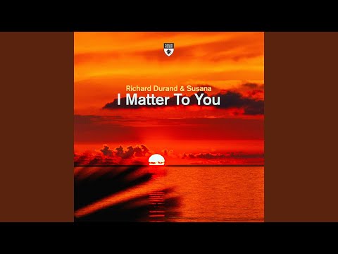 Video thumbnail for I Matter to You