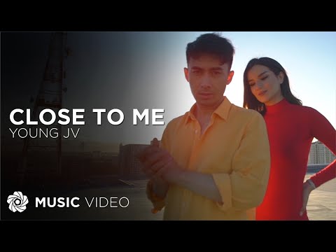 Close To Me -  Young JV (Music Video)