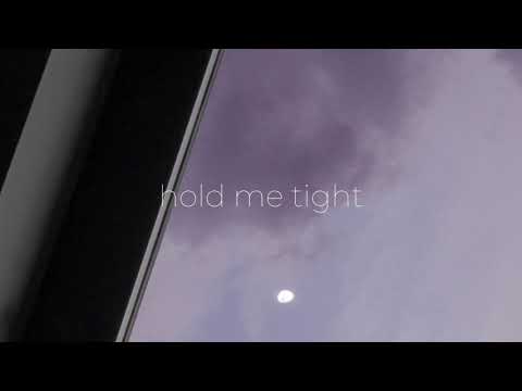 Video thumbnail for ​hold me tight