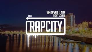 Night Lovell - WHOEVER U ARE