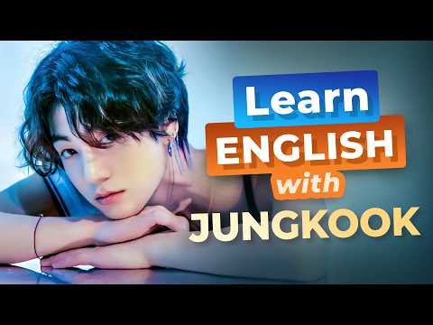 BTSのジョングクで英語を学ぶ (Learn English with BTS’s Jungkook)