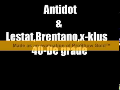 Antidot ft.Lestat,Brentano,X-Klus - 40 Grade (Album Antidot - Poarta din rai 2007)