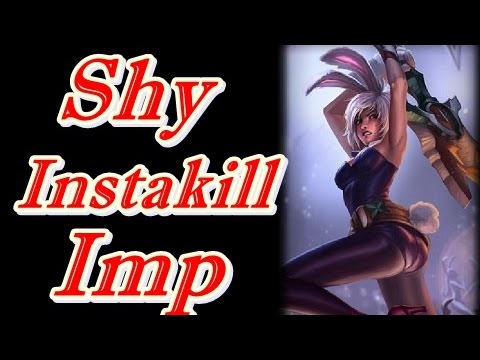 LOL Pro - The Shy Riven Instakill IMP - Korea SoloQ