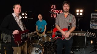 All Shook Up - The Wave Pictures - At Dusk You Took Down The Blinds