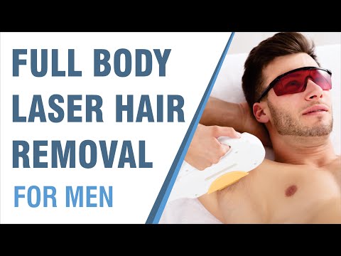 Laser Hair Removal for Men | Full Body | Procedure |...