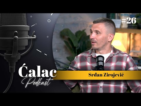 Srđan Zirojević: Priča o ulozi oca, bežanju od sebe i snazi da promeniš život | #26 Ćalac #podcast
