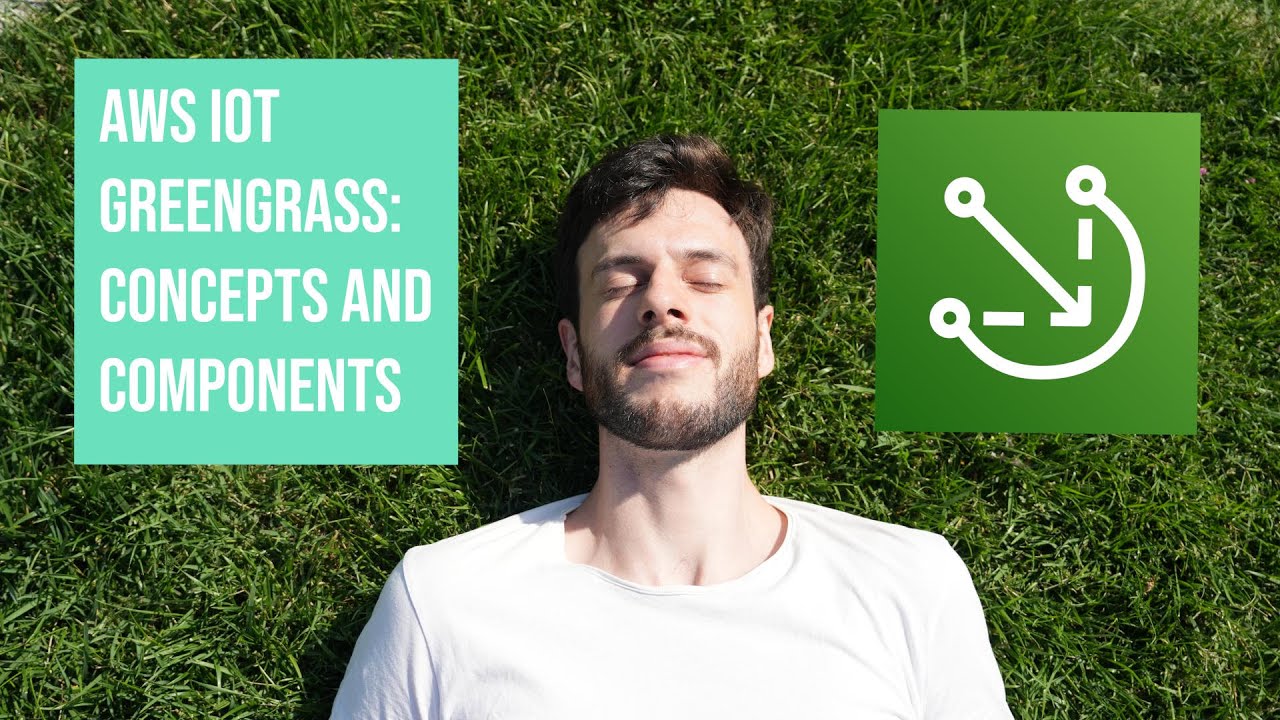 AWS IoT Greengrass Concepts and Components!