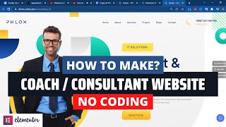 How to Make Consulting Website for Consultants / Coaches using Elementor? Complete Tutorial 2024