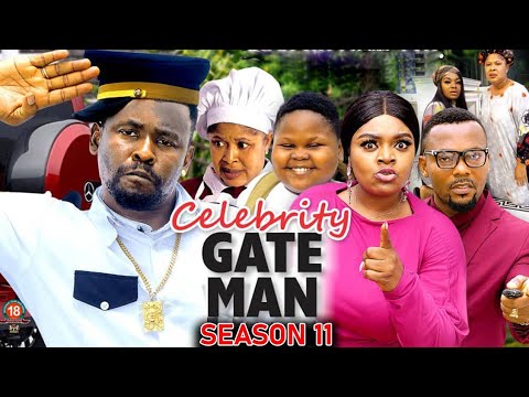 CELEBRITY GATEMAN SEASON 11 -(NEW TRENDING MOVIE) Zubby Micheal 2023 Latest Nigerian Nollywood Movie