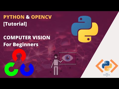 Python Tutorial - Opencv [Tutorial] 🌟 Opencv Python [Tutorial]  for beginners (2020)