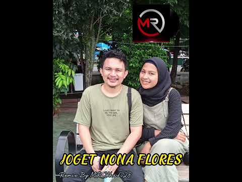 NONA FLORES✅Joget remix💃🏽Terbaru🌴🌴 #mr_yhadi28 #laguremixterbaru