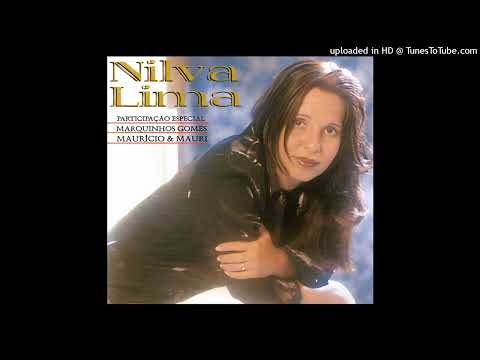 Deus Existe - Nilva Lima