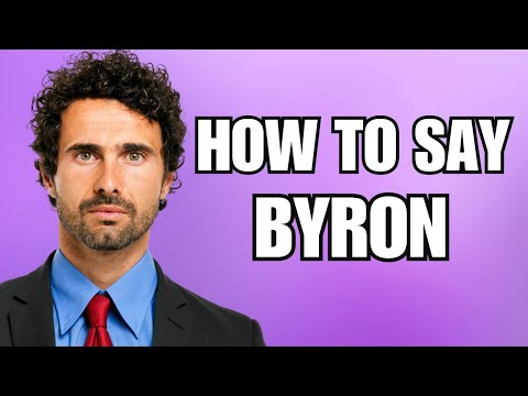 How To Pronounce Byron (Correctly)