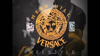 Meek Mill-Versace Freestyle(NEW-2013)