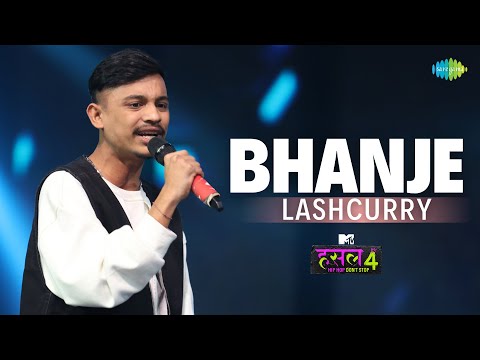 Bhanje | Lashcurry | MTV Hustle 4 - hqdefault screenshot