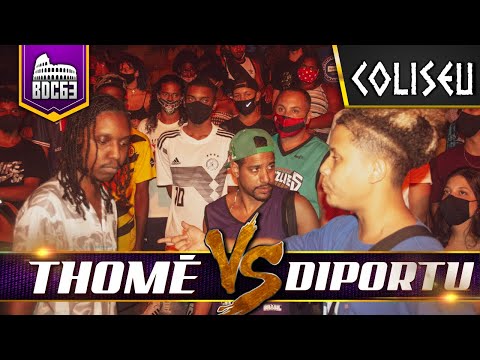 THOME X DIPORTU- PRIMEIRA FASE - BATALHA DO COLISEU - EDIÇÃO 63