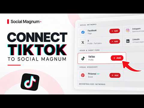 How to Connect TikTok to Social Magnum and Schedule TikTok Posts