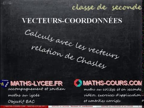 vecteurs et relation de Chasles