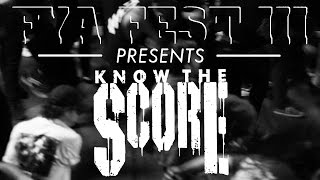 Know The Score (Multi-Cam) at FYA Fest 2016