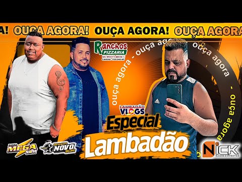 LAMBADÃO VLOGS - ESPECIAL LAMBADÃO 2025 (BANDA MEGA SOM / BANDA NOVO SOM)