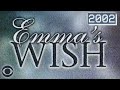 Emma S Wish Joanna Kerns Della Reese 2002 CBS Full Movie With Original Commercials