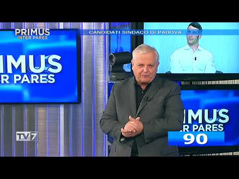 Primus Inter Pares del 13/4/2022 - Candidati sindaco di Padova (3 di 3)