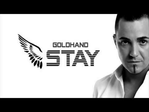 Goldhand - Stay (Goldhand & Markanera Club Extended)