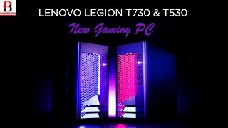 Video thumbnail for Lenovo Legion T730 and T530 New Gaming PC by Basetech TV