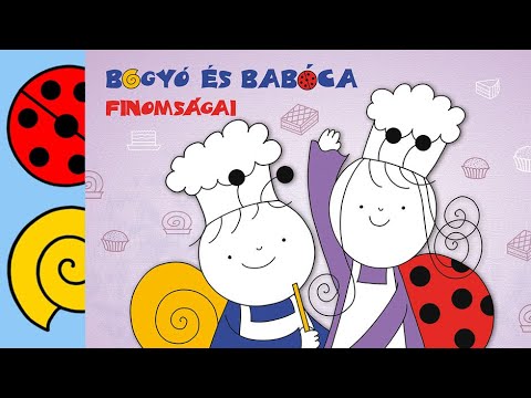 Bartos Erika: Bogyó és Babóca finomságai