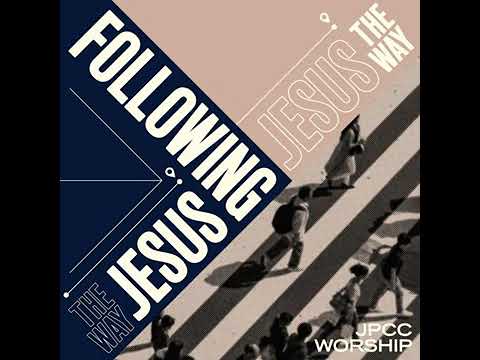 Berjalan dalam Anugrah-Mu- JPCC Worship