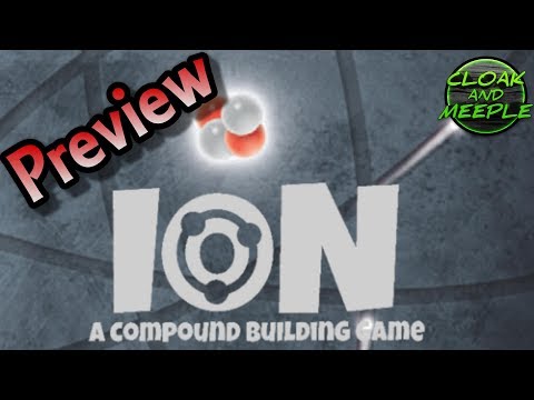 Preview, Ion: A Compound Building Game