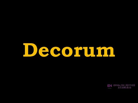 Decorum - Meaning, Pronunciation, Examples | How to pronounce Decorum in American English